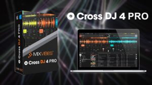 MIXVIBES Cross DJ 4 Pro