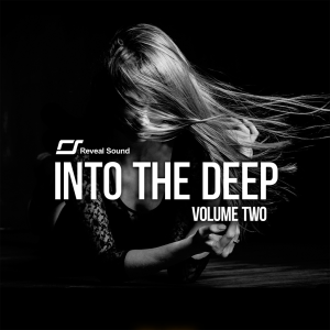 Reveal Sound Into The Deep Vol.2