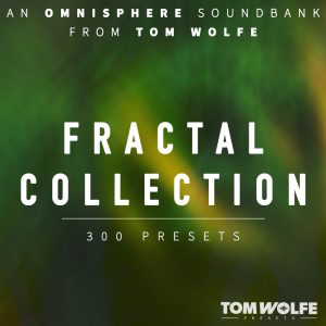 Tom Wolfe Fractal Collection for Omnisphere
