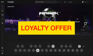 UJAM BERSERK Loyalty Offer