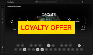 UJAM CIRCUITS Loyalty Offer