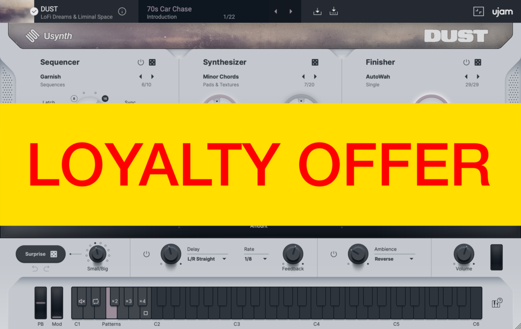 UJAM DUST Loyalty Offer
