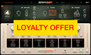UJAM RETROCRAFT Loyalty Offer