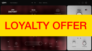 UJAM UFX DISTORT Loyalty Offer